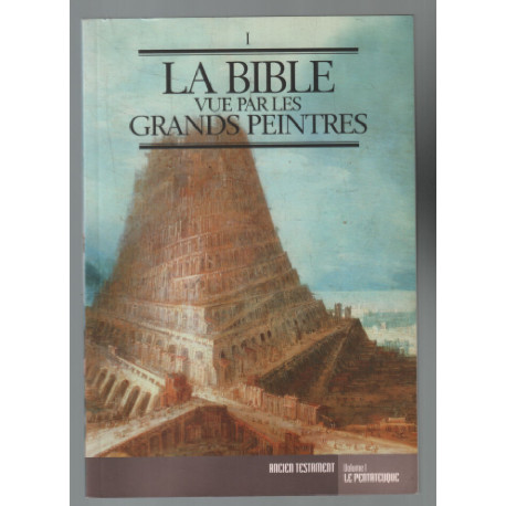 La bible vu par les grands peintres