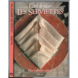 L'art de plier les serviettes