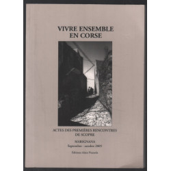 Vivre ensemble en Corse (Actes des premières rencontres de Scopre...