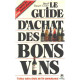 Le Guide d'achat des bons vins (Marabout service)