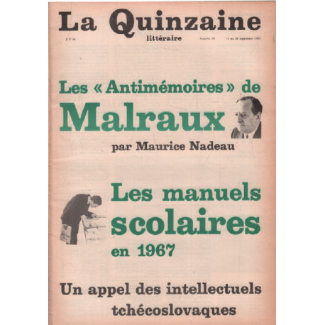 La quinzaine littéraire n° 35 / les antimémoires de malraux par...