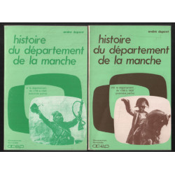 Le département de la Manche de 1789 à 1920 (complet en 2 tomes)