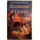 Raimond d'Orient