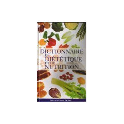 Dictionnaire de diététique et de nutrition