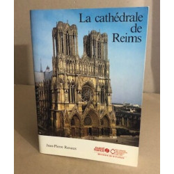 La cathédrale de Reims