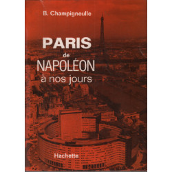 Paris de Napoleon à nos jours