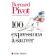 100 expressions à sauver