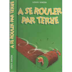 A se rouler par terre - 1001 nouvelles histoires drôles