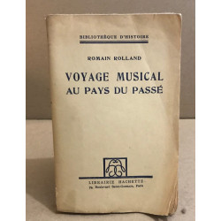 Voyage musical au pays du passé