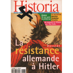 Historia magazine n° 618 / la résistance allemande à hitler