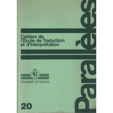 Parallèles / cahier n° 20 / école de traduction et d'interprétation