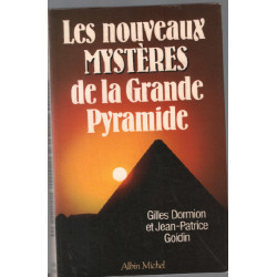 Les nouveaux mystères de la Grande Pyramide