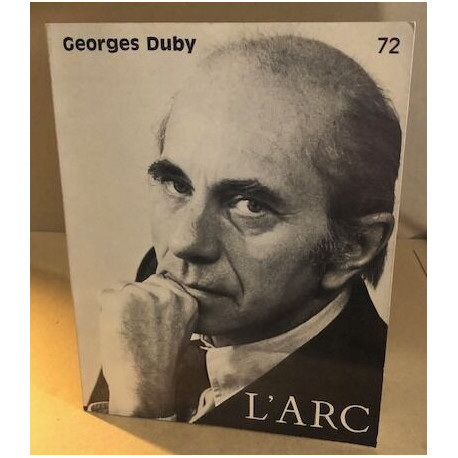 Revue l'arc n° 72 / georges Duby