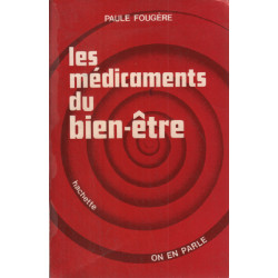 Les médicaments du bien etre