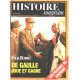 Histoire magazine n° 39 / il y a 25 ans : de gaulle joue et gagne