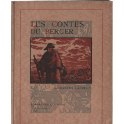 Les Contes du Berger. Edition illustrée de cent dessins originaux...