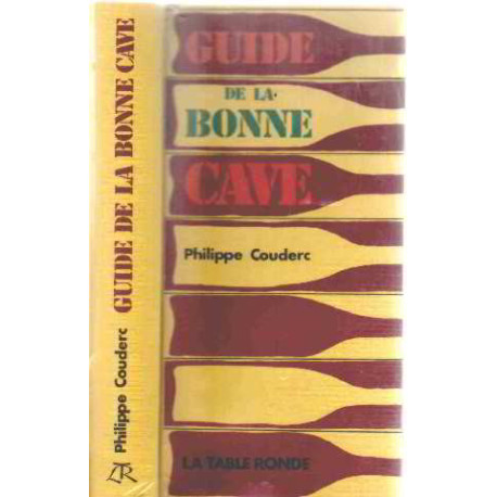 Guide de la bonne cave