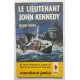 Le lieutenant John Kennedy