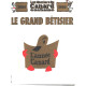 Le grand betisier / 2004- 2005