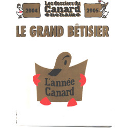 Le grand betisier / 2004- 2005