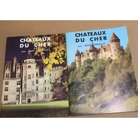 Chateaux du cher / 2 tomes