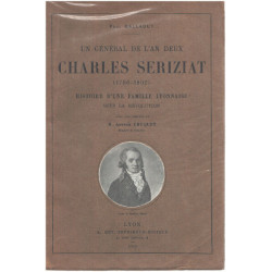 Un général de l'an deux Charles Serizat (1756-1902 ) / histoire...