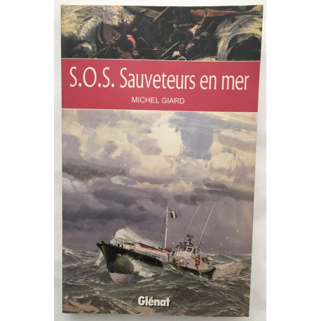 S.O.S. sauveteurs en mer