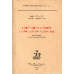 L'histoire et l'épopée castillane du moyen age