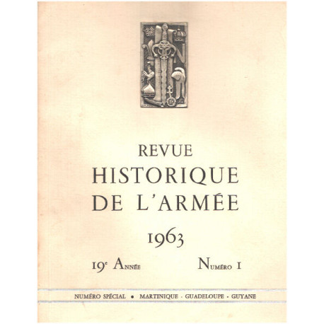 Revue historique de l'armée / 1963 n° 1