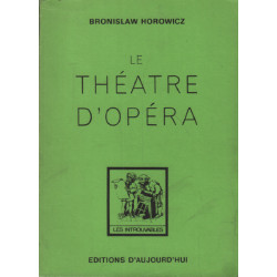 Le théatre d'opéra