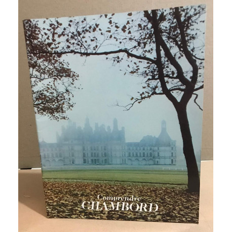 Comprendre chambord