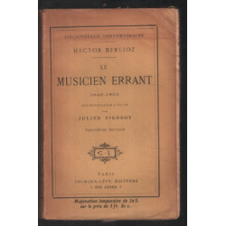 Le musicien errant 1842-1852 (édition de 1916)