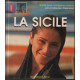 La sicile : guide pour voyageurs curieu