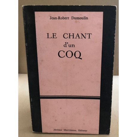 Le chant d'un coq