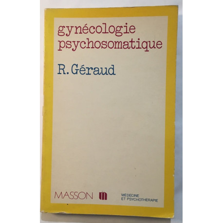 Gynécologie psychosomatique