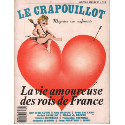 Le crapouillot nouvelle série n° 95 / la vie amoureuse des rois de...