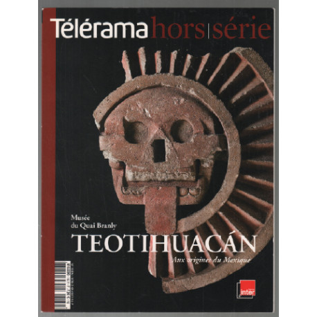 Teotihuacan / télérama hors série