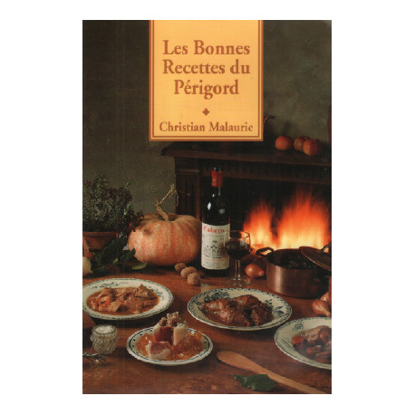 Les bonnes recettes du périgord