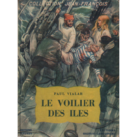 Le voilier des iles/ illustrations de joubert