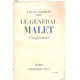 Le general malet conspirateur