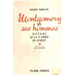 Montgomery et ses hommes / histoire de la 8 e armée en afrique