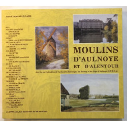 Moulins d' Aulnoye et d' alentour