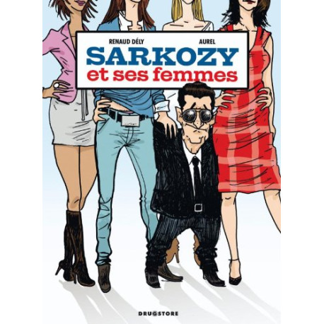 Sarkozy et ses femmes