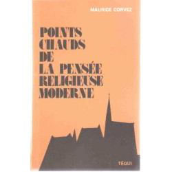 Points chauds de la pensée religieuse moderne