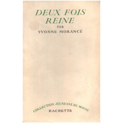 Deux fois reine