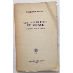 Une mise en récit du silence