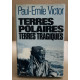 Terres polaires terres tragiques