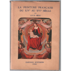 La peinture francaise du XIVe au XVIe siècle