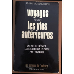 Voyages Dans Les Vies Antérieures