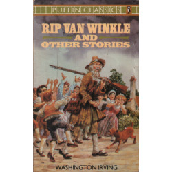 Rip Van Winkle and Other Stories